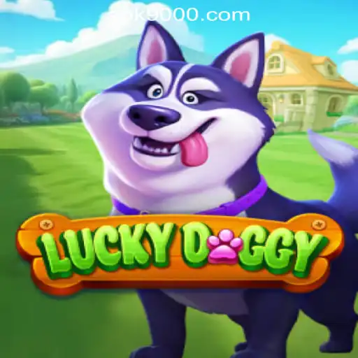 Exploring LuckyDoggy: The Top Ranked LuckyDoggy Game